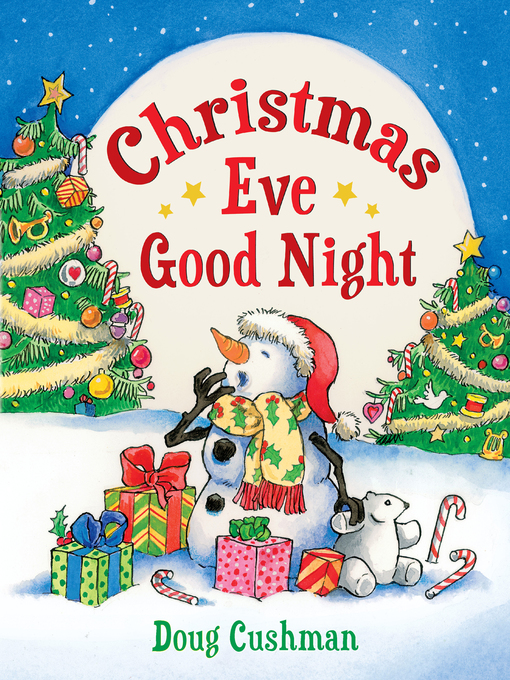 Title details for Christmas Eve Good Night by Doug Cushman - Wait list